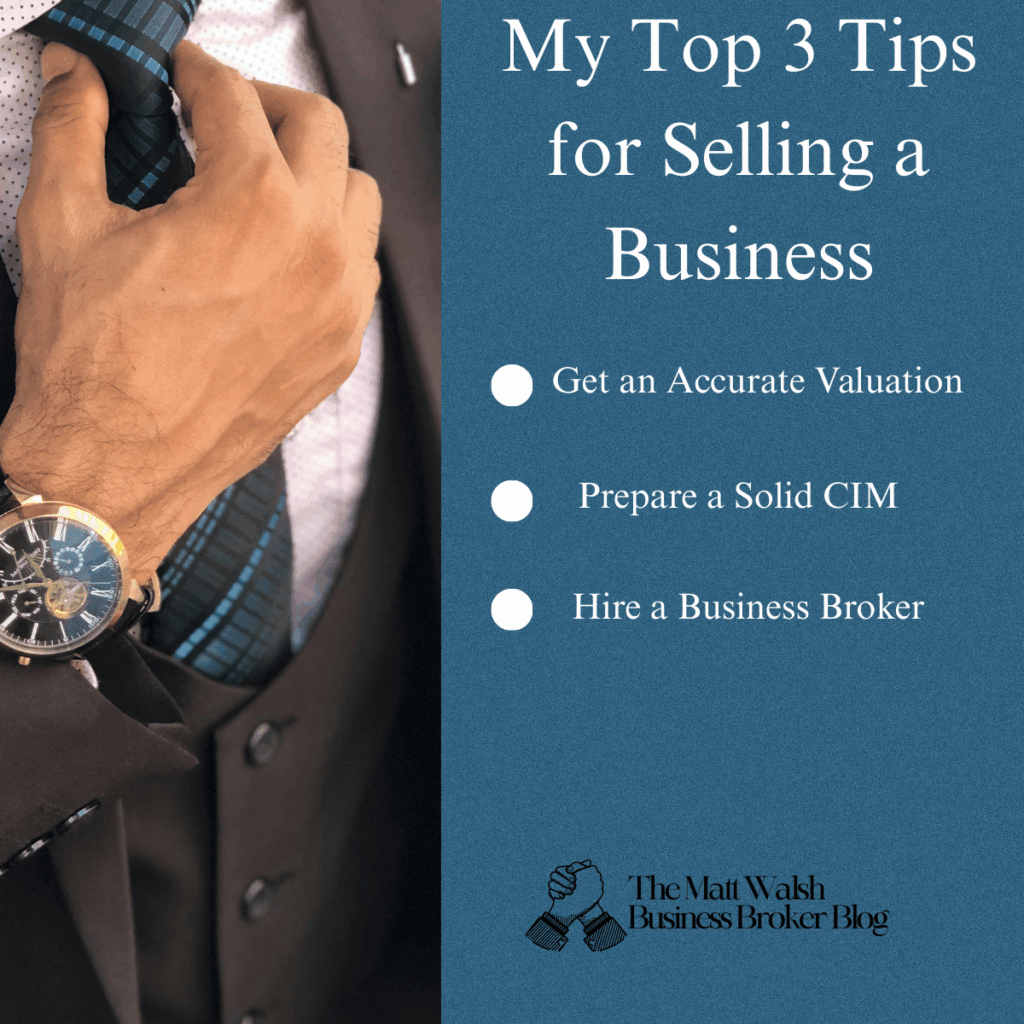 Tips for selling a business by Matt Walsh business broker
