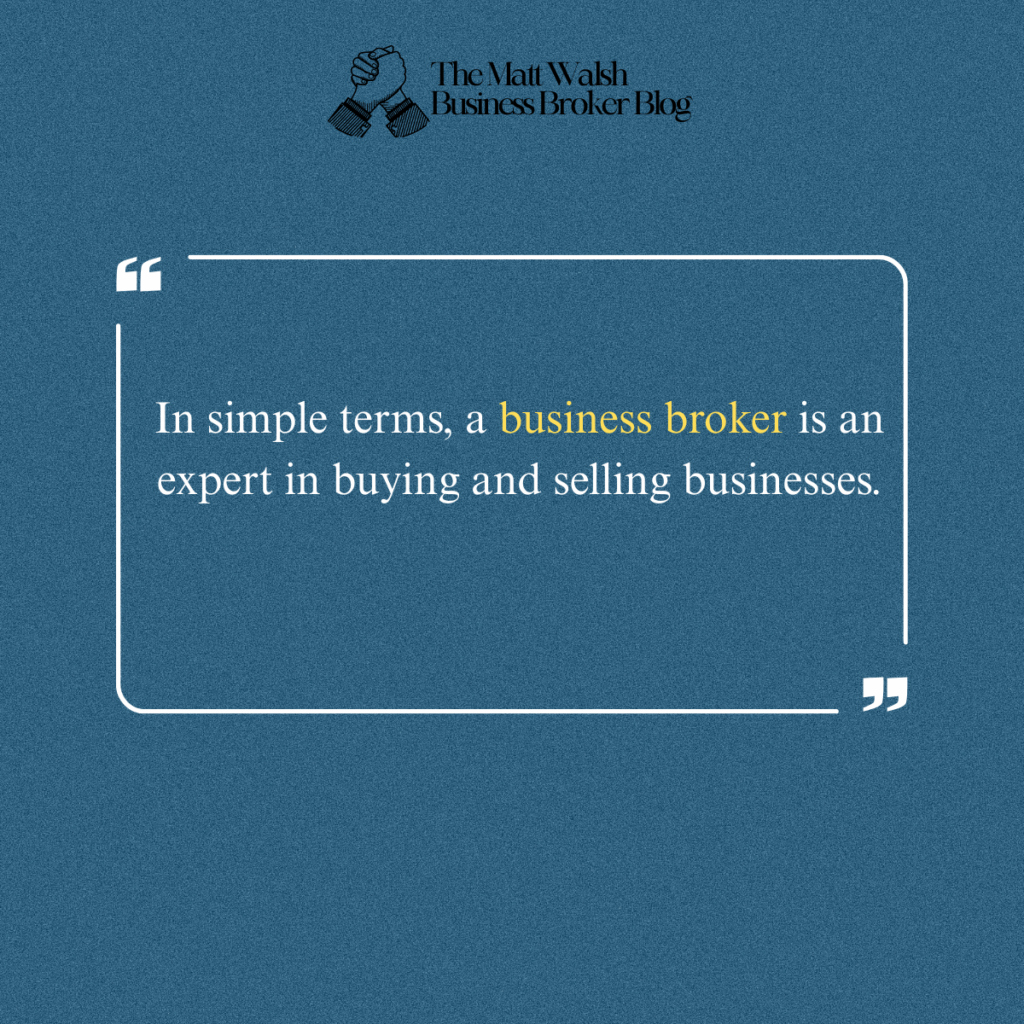 Business broker definition