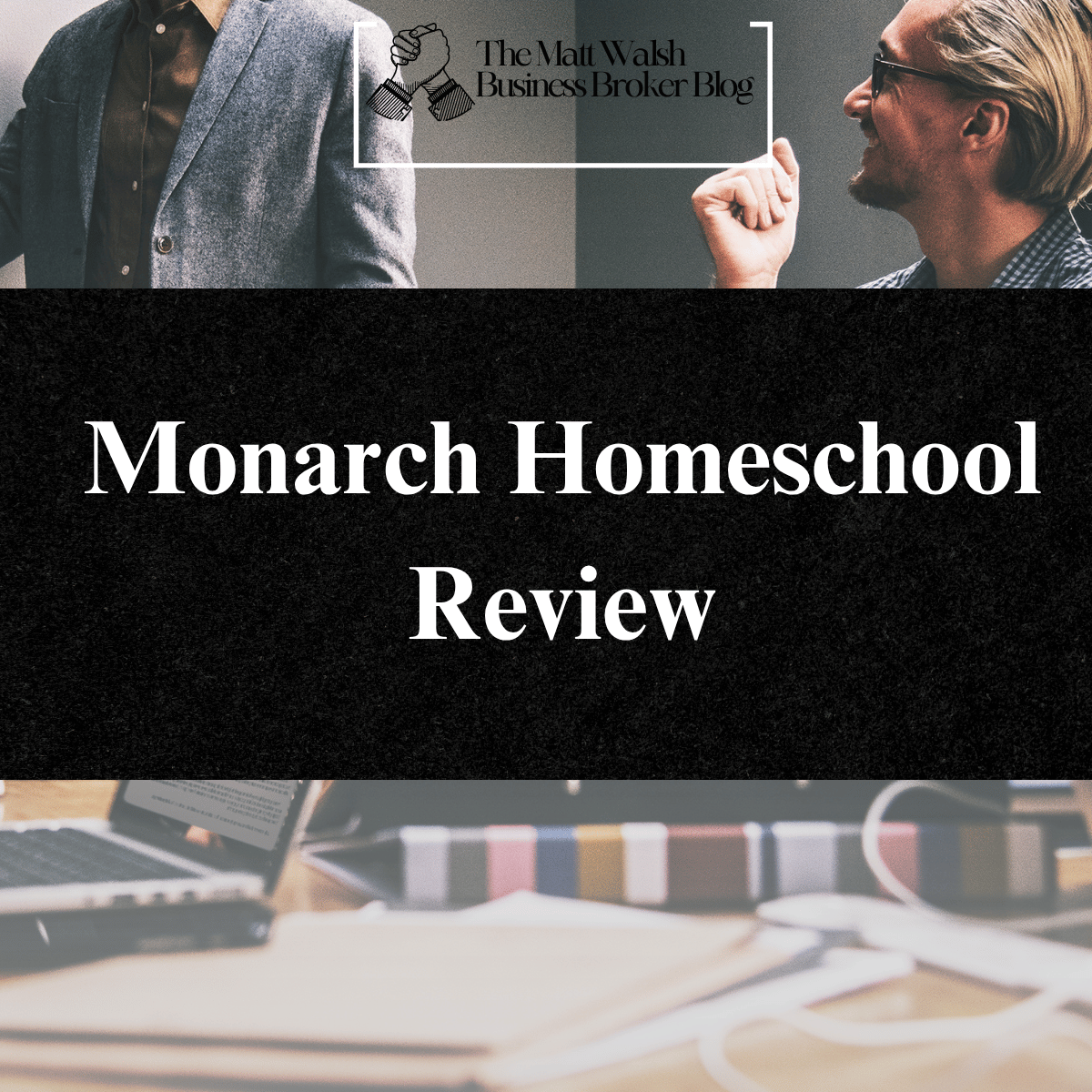 Monarch Homeschool Review